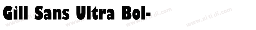 Gill Sans Ultra Bol字体转换